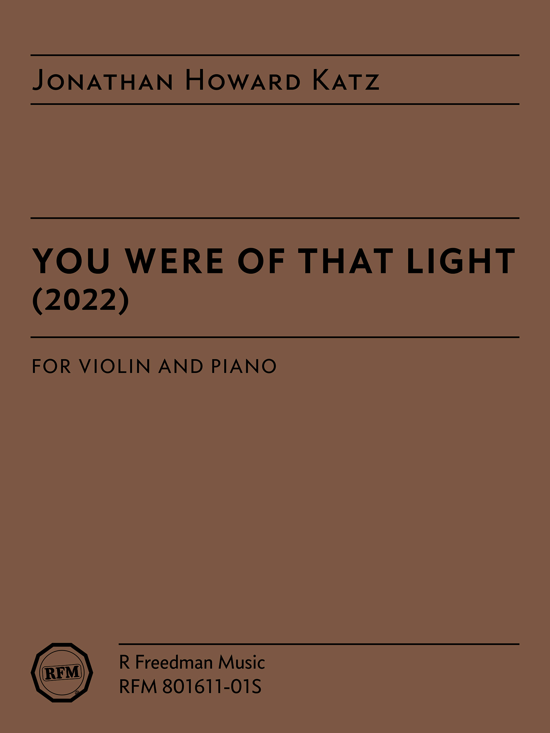 You were of that light, by Jonathan Howard Katz (violin version)