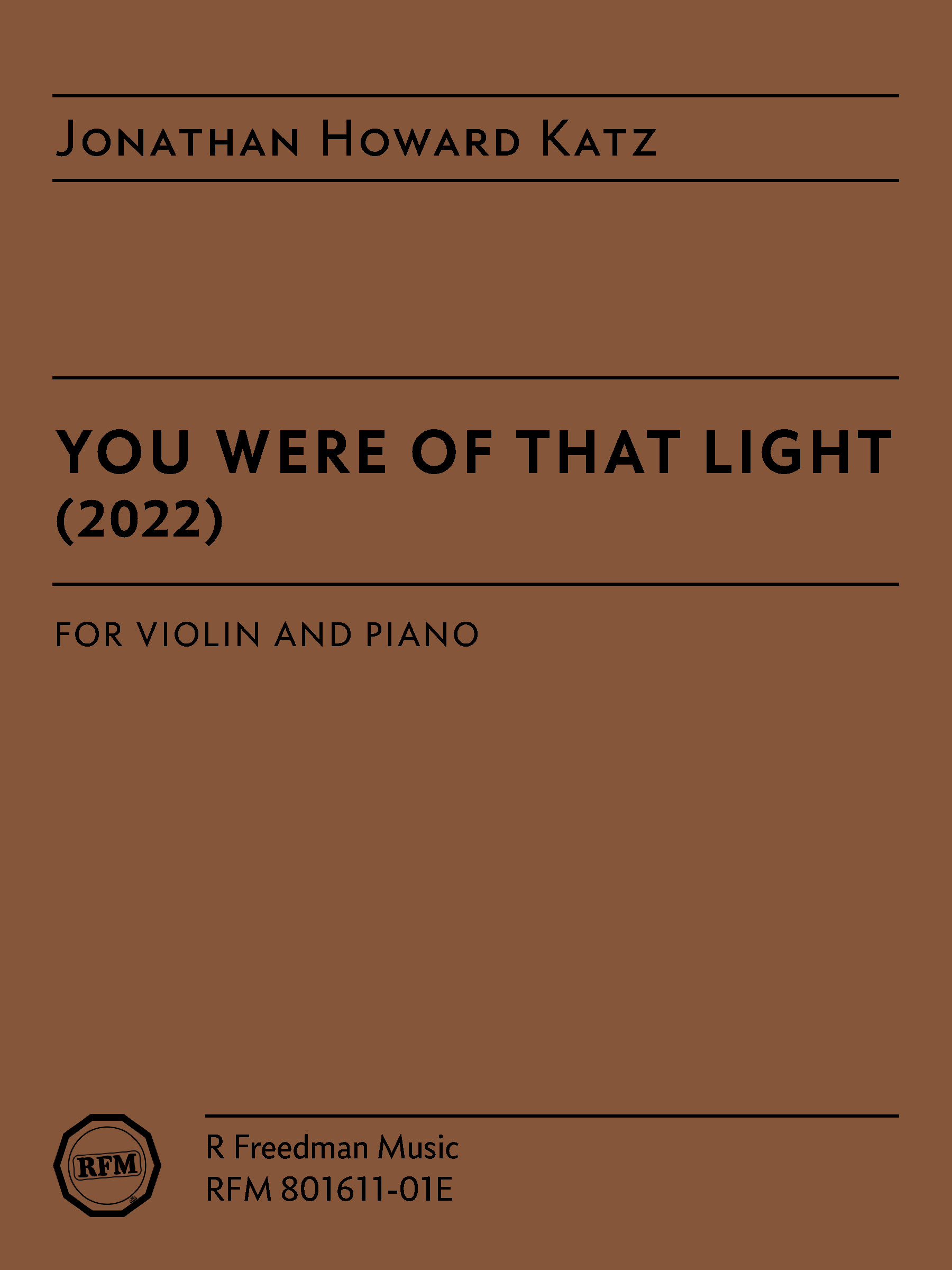You were of that light, by Jonathan Howard Katz (violin version) - PDF